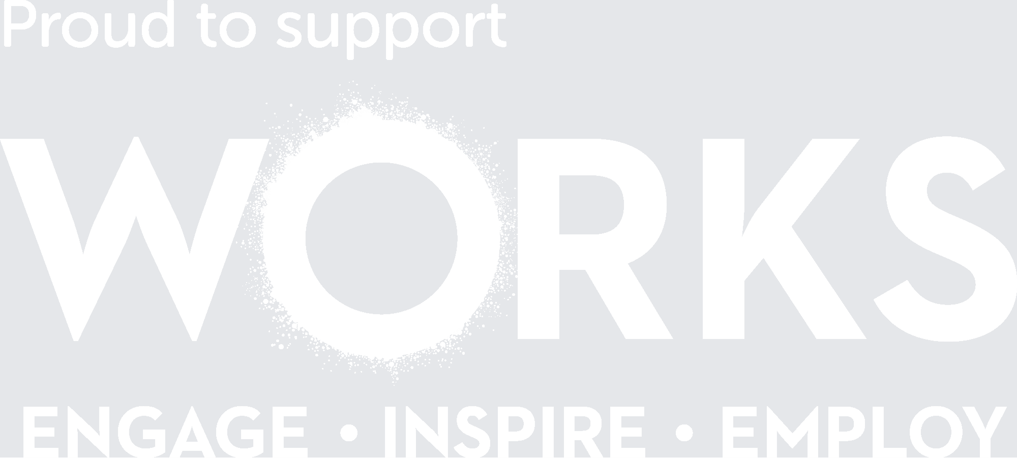 WORKS Proud to support - white (transparent) logo